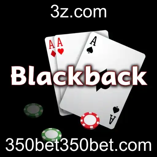 Explorando a Categoria 'Blackjack' no 350bet